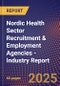 Nordic Health Sector Recruitment & Employment Agencies - Industry Report - Product Image