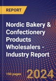 Nordic Bakery & Confectionery Products Wholesalers - Industry Report- Product Image
