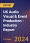 UK Audio Visual & Event Production - Industry Report - Product Thumbnail Image
