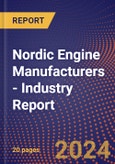 Nordic Engine Manufacturers - Industry Report- Product Image