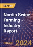 Nordic Swine Farming - Industry Report- Product Image