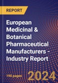 European Medicinal & Botanical Pharmaceutical Manufacturers - Industry Report- Product Image