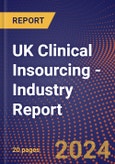 UK Clinical Insourcing - Industry Report- Product Image