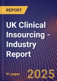 UK Clinical Insourcing - Industry Report- Product Image