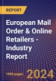 European Mail Order & Online Retailers - Industry Report- Product Image