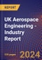 UK Aerospace Engineering - Industry Report - Product Thumbnail Image