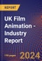 UK Film Animation - Industry Report - Product Thumbnail Image