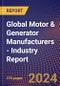 Global Motor & Generator Manufacturers - Industry Report - Product Image