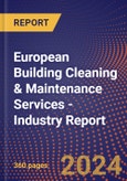 European Building Cleaning & Maintenance Services - Industry Report- Product Image