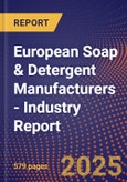 European Soap & Detergent Manufacturers - Industry Report- Product Image