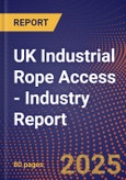 UK Industrial Rope Access - Industry Report- Product Image