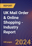 UK Mail Order & Online Shopping - Industry Report- Product Image
