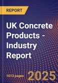 UK Concrete Products - Industry Report- Product Image