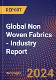 Global Non Woven Fabrics - Industry Report- Product Image