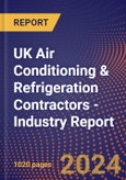 UK Air Conditioning & Refrigeration Contractors - Industry Report- Product Image