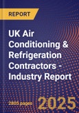 UK Air Conditioning & Refrigeration Contractors - Industry Report- Product Image