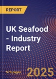 UK Seafood - Industry Report- Product Image