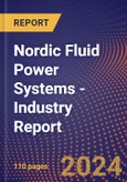 Nordic Fluid Power Systems - Industry Report- Product Image