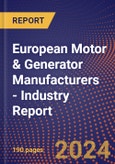 European Motor & Generator Manufacturers - Industry Report- Product Image