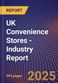 UK Convenience Stores - Industry Report- Product Image