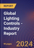 Global Lighting Controls - Industry Report- Product Image