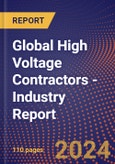 Global High Voltage Contractors - Industry Report- Product Image