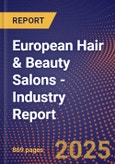 European Hair & Beauty Salons - Industry Report- Product Image