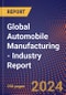 Global Automobile Manufacturing - Industry Report - Product Image