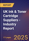 UK Ink & Toner Cartridge Suppliers - Industry Report- Product Image