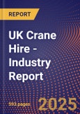 UK Crane Hire - Industry Report- Product Image