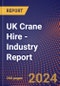 UK Crane Hire - Industry Report - Product Thumbnail Image