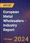 European Metal Wholesalers - Industry Report - Product Thumbnail Image