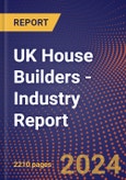 UK House Builders - Industry Report- Product Image