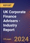 UK Corporate Finance Advisers - Industry Report - Product Thumbnail Image