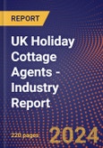 UK Holiday Cottage Agents - Industry Report- Product Image