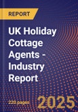 UK Holiday Cottage Agents - Industry Report- Product Image