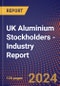 UK Aluminium Stockholders - Industry Report - Product Thumbnail Image