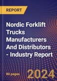 Nordic Forklift Trucks Manufacturers And Distributors - Industry Report- Product Image