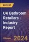 UK Bathroom Retailers - Industry Report - Product Thumbnail Image