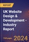 UK Website Design & Development - Industry Report - Product Image