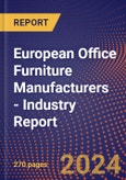 European Office Furniture Manufacturers - Industry Report- Product Image