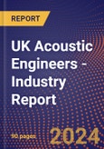 UK Acoustic Engineers - Industry Report- Product Image