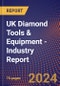 UK Diamond Tools & Equipment - Industry Report - Product Image