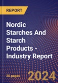 Nordic Starches And Starch Products - Industry Report- Product Image