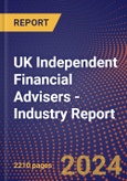 UK Independent Financial Advisers - Industry Report- Product Image
