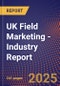 UK Field Marketing - Industry Report - Product Thumbnail Image