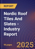 Nordic Roof Tiles And Slates - Industry Report- Product Image