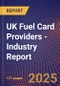 UK Fuel Card Providers - Industry Report - Product Thumbnail Image