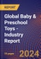 Global Baby & Preschool Toys - Industry Report - Product Image