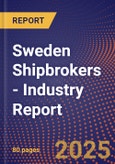 Sweden Shipbrokers - Industry Report- Product Image